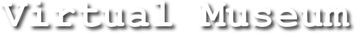 Virtual Museum