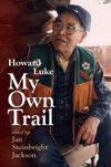 Howard Luke: My Own Trail