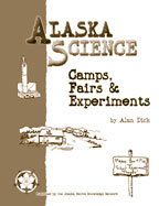 Alaska Science Camps, Fairs & Experiments cover